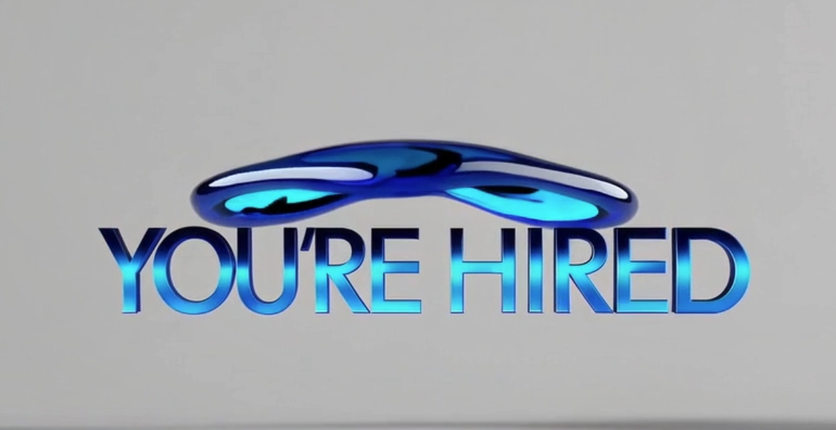 You're Hired!